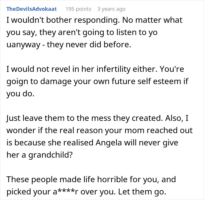 Comment advising not to respond and avoid reveling in sister's infertility Comment advising not to respond and avoid reveling in sister's infertility
