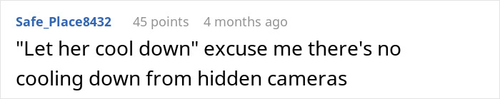 Criticism of hidden cameras preventing emotional cooling in spying situation