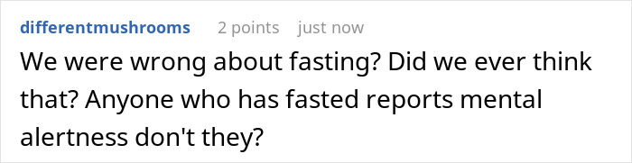 Comment discussing mental alertness during fasting and challenging fasting myths Comment discussing mental alertness during fasting and challenging fasting myths