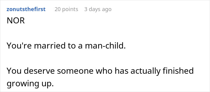 Comment calling husband immature and deserving someone grown up