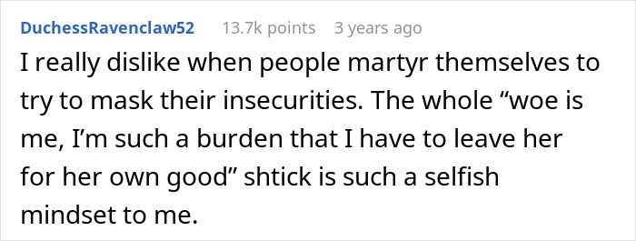 A Reddit comment about someone who leaves their wife to find himself, regretting it later, highlighting a selfish mindset.
