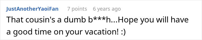 Comment insulting entitled cousin in woman BF story vacation Comment insulting entitled cousin in woman BF story vacation