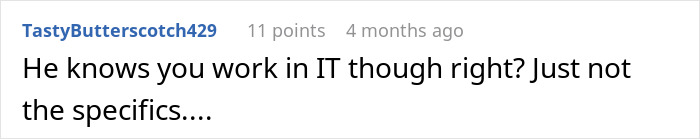 A Reddit comment asks about a wife's job in IT. Man never interested in wife's job.