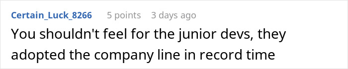 A Reddit comment from user Certain_Luck_8266 about a "budget burden" developer, stating not to feel for junior developers.