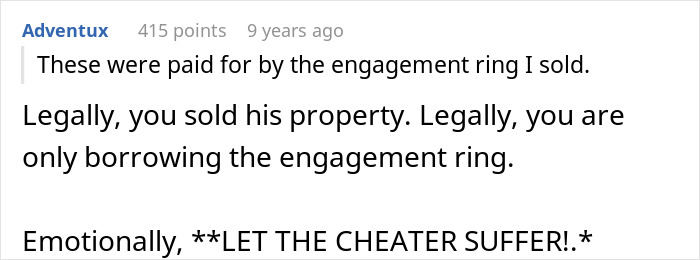 A screenshot of a comment from Adventux, 9 years ago, discussing selling an engagement ring to get rid of a cheating partner.