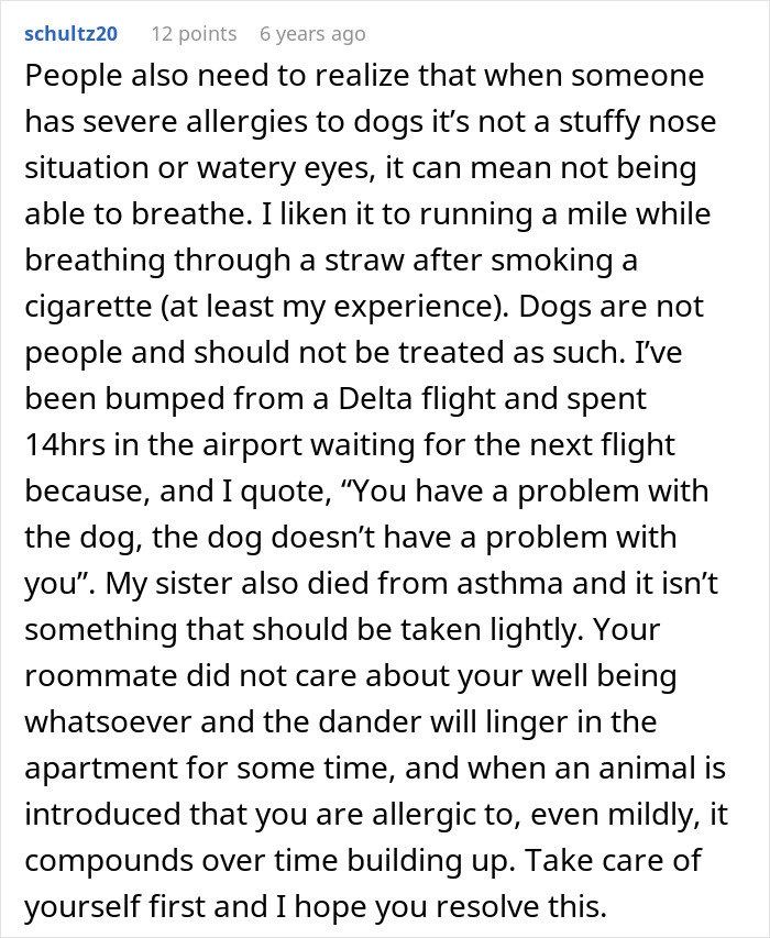 A reddit comment about a roommate putting someone's life at risk due to severe dog allergies. Learn to defend herself.