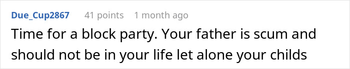 A Reddit comment about a daughter giving birth, stating, "Your father is scum and should not be in your life."