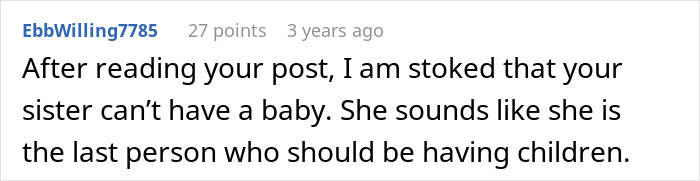 Comment happy that sister is infertile and shouldn't have children Comment happy that sister is infertile and shouldn't have children