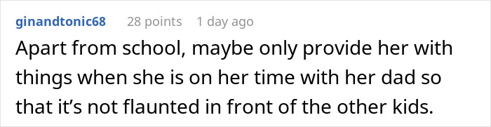 A Reddit comment suggests to spoil her niece only when she's with her dad, avoiding jealousy from stepsiblings.