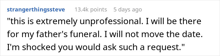 Comment calling time off request for father's funeral extremely unprofessional