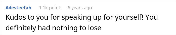 A comment from Adesteefah saying "Kudos to you for speaking up for yourself! You definitely had nothing to lose." Woman learns to defend herself.