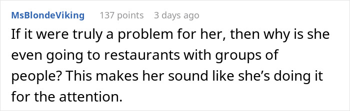 Comment questions woman's motive for tantrum at restaurant with groups