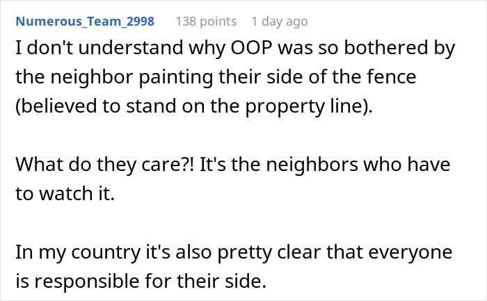 Comment questioning concern over neighbor painting their side of the fence