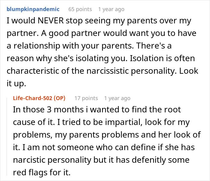 Reddit comments on a man expecting to cut off his parents due to his fianc&eacute;e's expectations. Discussion about manipulative behavior.