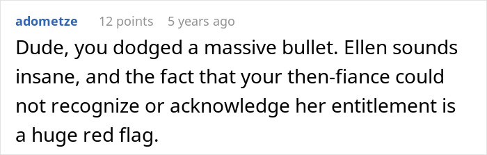Comment stating dodging a bullet with fiancée and red flags in the relationship Comment stating dodging a bullet with fiancée and red flags in the relationship