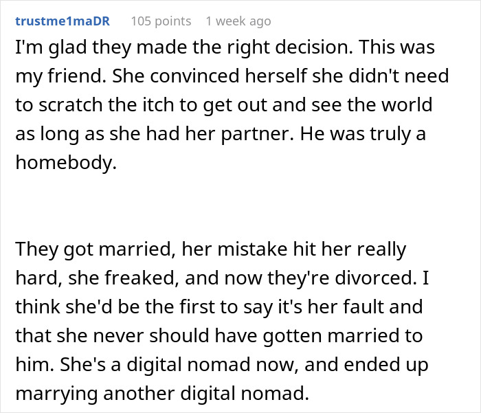 A user comment about a woman's dream trip and the impossible choice she made, leading to divorce and new happiness.