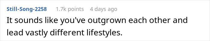 Comment about friends outgrowing each other and different lifestyles Comment about friends outgrowing each other and different lifestyles