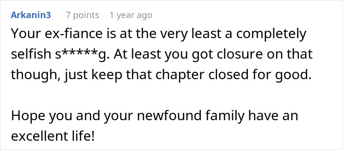 Opinion on selfishness of ex-fianc&eacute; and advice for closure