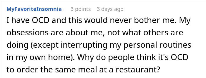 User with OCD shares perspective on ordering same meal at restaurant