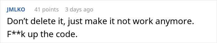 Comment advising to sabotage the code instead of deleting it
