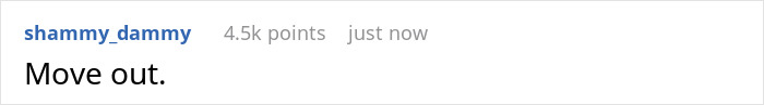 A Reddit comment reads Move out, from user shammy_dammy, with 4.5k points. Relates to Maid cleaning expectations.