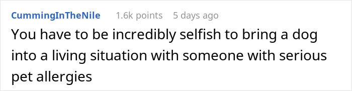 A Reddit comment on a white background, stating a mistake one will never make again about bringing a dog to a shared living situation with someone who has pet allergies.