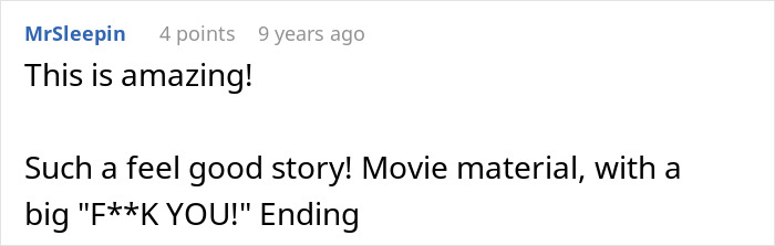 Comment praising the boss story calling it movie material with a strong ending Comment praising the boss story calling it movie material with a strong ending