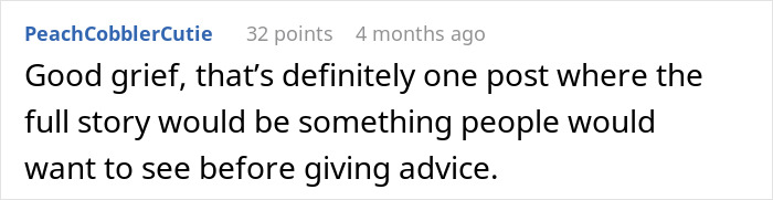 User points out the need for full story before advising on spying and relationship issues.