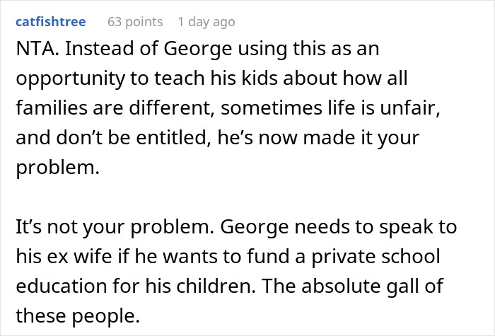 A Reddit comment suggesting George teach his kids about family differences instead of demanding a wealthy woman spoil them.