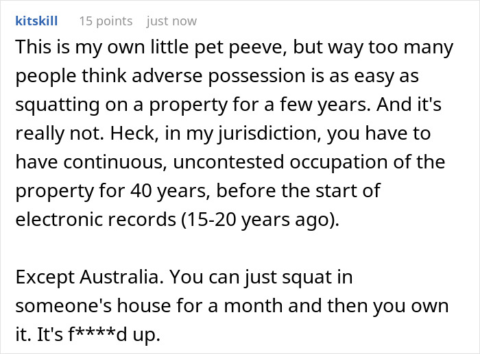 Comment explaining adverse possession laws related to property and squatting