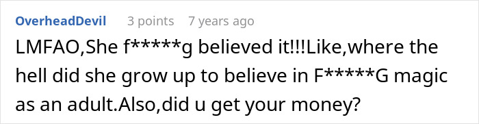 Comment questioning belief in magic and asking about money