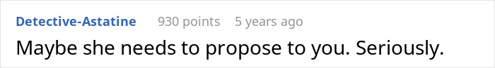 Comment suggesting woman should propose to boyfriend in demanding proposal scenario
