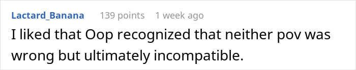 A user comment, Lactard_Banana, states: I liked that Oop recognized that neither pov was wrong but ultimately incompatible. This reflects a woman's dream trip choice.