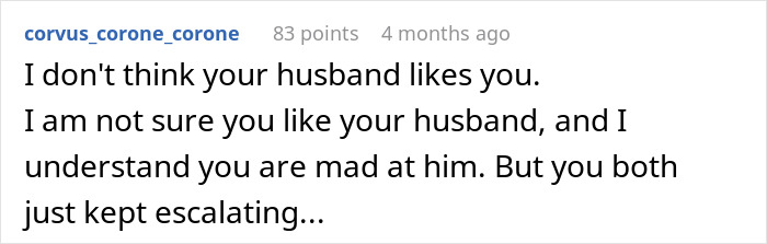 A Reddit comment about a husband's disinterest in his wife's job, suggesting mutual dislike and escalating conflict.