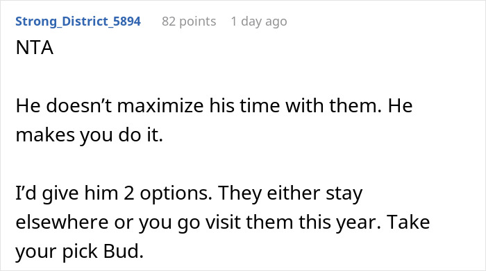 Comment stating husband doesn't maximize time with in-laws, suggesting wife visit them Comment stating husband doesn't maximize time with in-laws, suggesting wife visit them