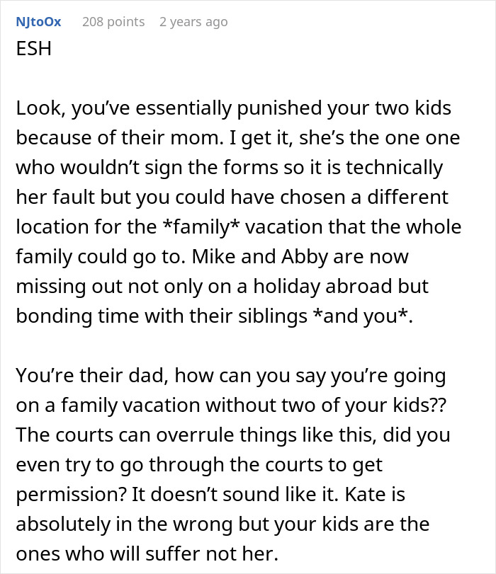 Bitter Ex Refuses To Let Kids Travel With Dad, Goes Ballistic When He Goes On Vacation Without Them Bitter Ex Refuses To Let Kids Travel With Dad, Goes Ballistic When He Goes On Vacation Without Them