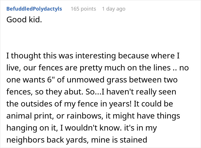 Comment describing fence lines and neighbors' fence conditions