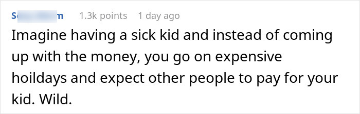 Couple Pay For Luxury Trips But Won't Fund Their Own Sick Kid, Get Mad As Relatives Won&rsquo;t &ldquo;Chip In&rdquo;