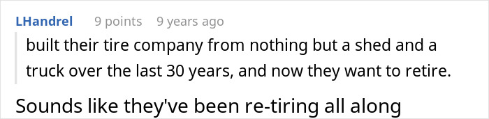 Comment about tire company founders retiring after 30 years Comment about tire company founders retiring after 30 years