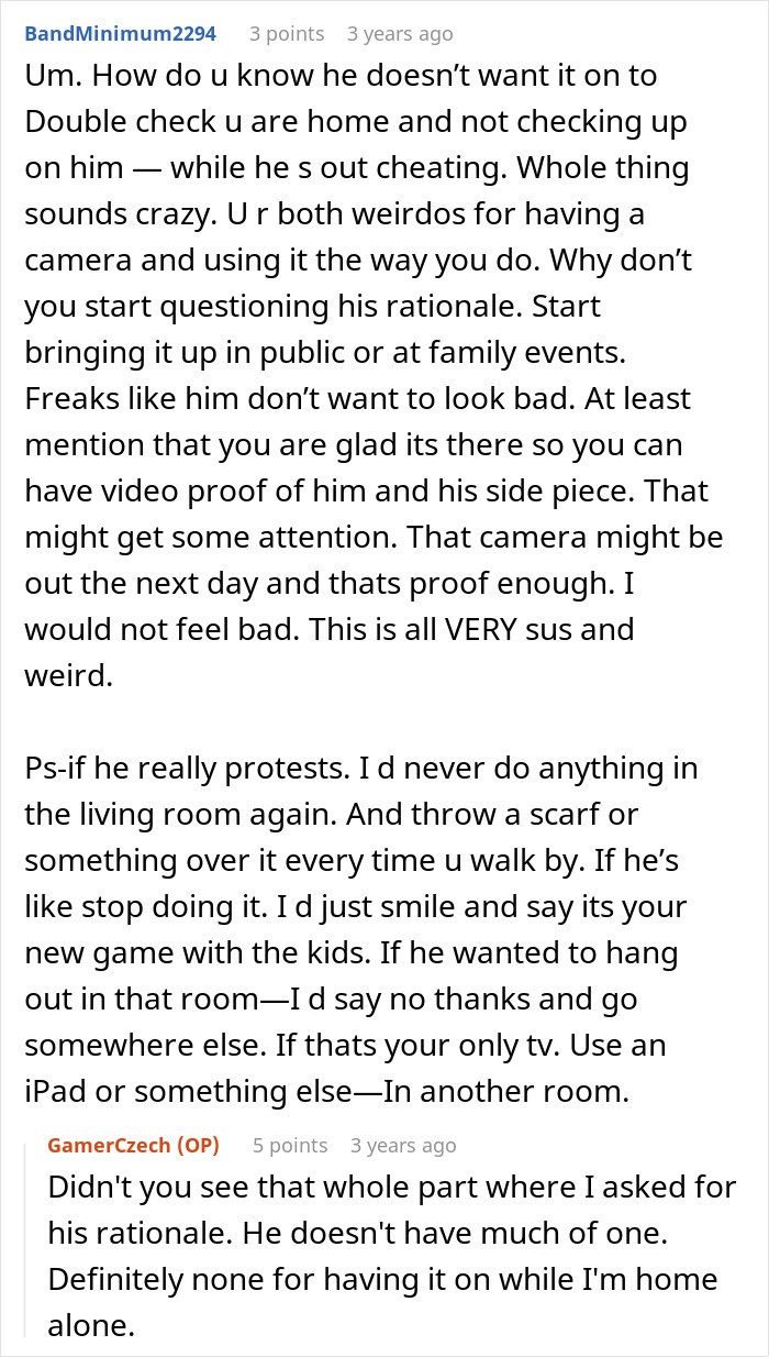 Controlling Man Insists On Keeping Indoor Camera On All The Time, Mad At Wife For Turning It Off Controlling Man Insists On Keeping Indoor Camera On All The Time, Mad At Wife For Turning It Off