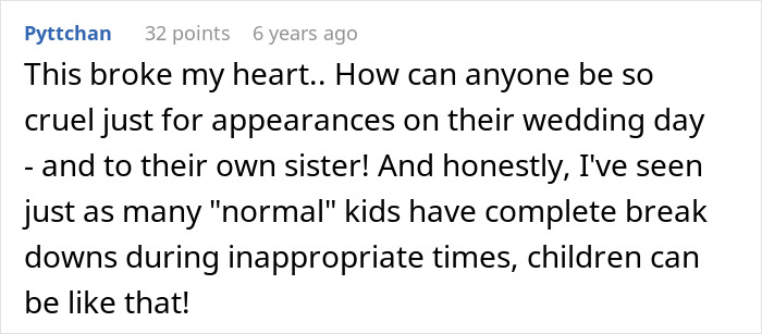 Bigoted Bride Makes Sure Autistic Nephew Isn't At Wedding, Lies To Sis About It Being Kid-Free Event Bigoted Bride Makes Sure Autistic Nephew Isn't At Wedding, Lies To Sis About It Being Kid-Free Event