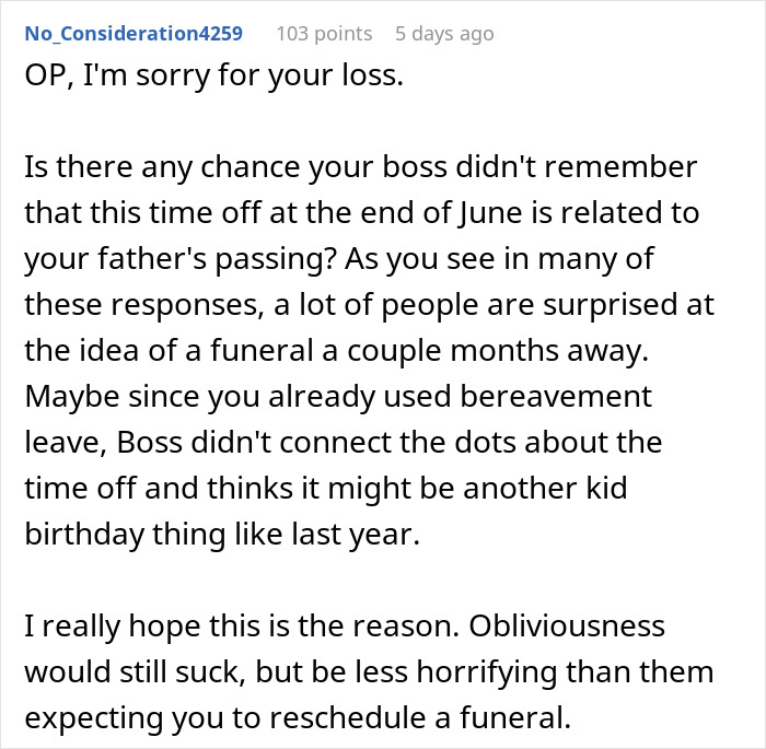 Comment hoping boss forgot funeral reason for time off, apologizing for loss