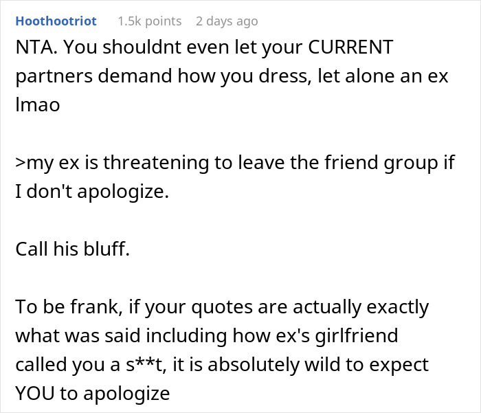 Reddit comment about not letting partners or exes control dress and calling bluff Reddit comment about not letting partners or exes control dress and calling bluff