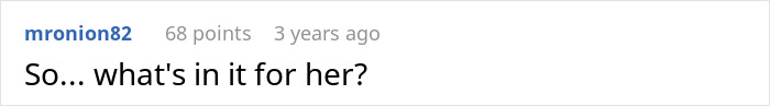 A user comment asking "So... what's in it for her?", regarding a guy who leaves wife and kids.