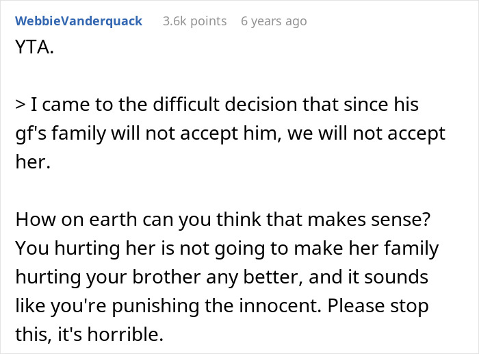 Comment calling man YTA for banning brother's girlfriend from family events unfairly punishing her Comment calling man YTA for banning brother's girlfriend from family events unfairly punishing her