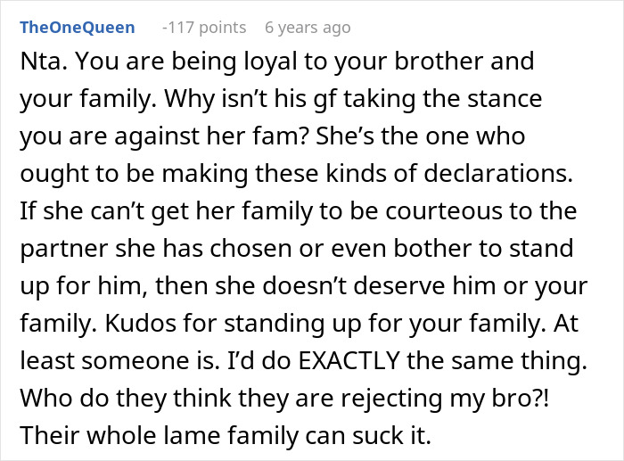 Comment supporting loyalty to family against brother's girlfriend Comment supporting loyalty to family against brother's girlfriend