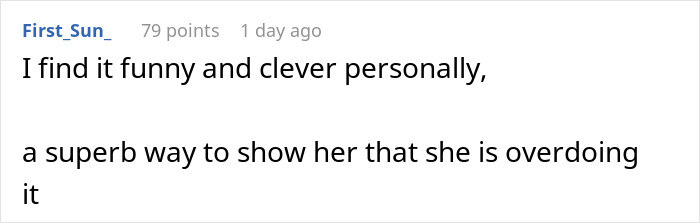 Comment praising clever way to address mom's overdoing cleaning criticism Comment praising clever way to address mom's overdoing cleaning criticism