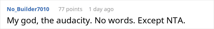 A Reddit comment reads, My god, the audacity. No words. Except NTA, related to a wealthy woman spoiling her niece.