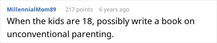 Comment suggesting writing a book on unconventional parenting when kids turn 18
