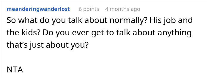 A Reddit comment from meanderingwanderlost about a wife refusing to discuss her job, hinting at spousal disinterest.